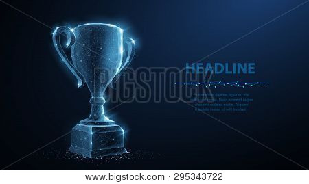 Trophy Cup. Abstract Vector 3d Trophy Isolated On Blue Background. Champions Award, Sport Victory, W