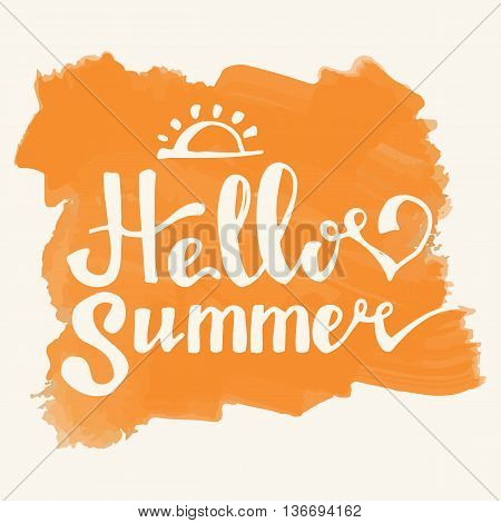 Hello Summer. Summer Season. Summer Wallpaper. Summer Time. Happy Summer. Summer Day. Summer Design. Summer Vector. Summer Text. Summer Lettering. Summer Art. Summer Watercolor. Summer Decoration.