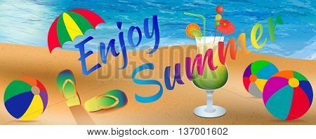 Abstract enjoy summer background with elements of beach ocean beach balls slippers umbrella and cocktail glass. Enjoy summer banner. Summer season. Summer time. Happy summer. Summer day. Summer design. Summer vector. Summer text. Summer lettering. Summer