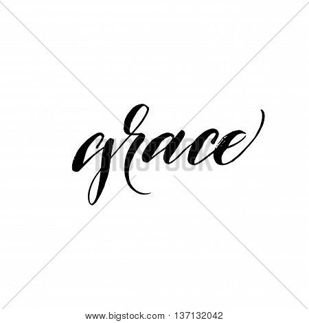 Grace phrase. Hand drawn background. Hand drawn word Grace. Ink illustration. Modern brush calligraphy. Isolated on white background.