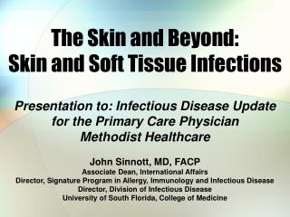 PPT - Soft tissue infections PowerPoint Presentation - ID:485855