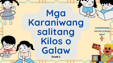 Mga Salitang Kilos O Galaw