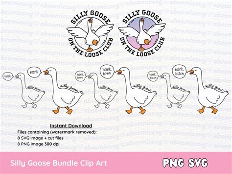 Silly Goose SVG PNG Bundle Goose Silly Goose Club Silly Etsy