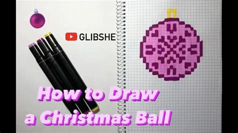 Малюнки по клітинках Різдвяна Кулька How To Draw A Christmas Ball