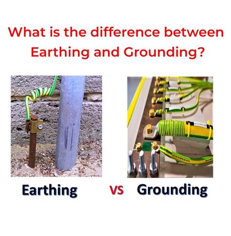 What Is The Difference Between Earthing And Grounding Mechanical