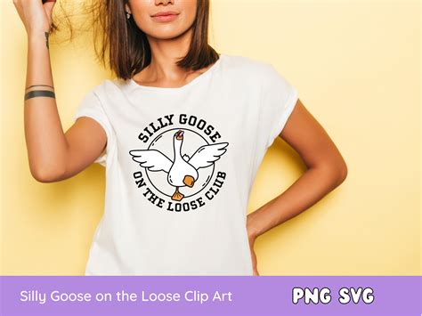 Silly Goose Svg Png Silly Goose On The Loose Club Trendy Svg Etsy