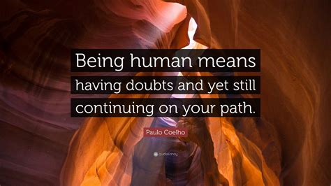 Being Human Great Quotes