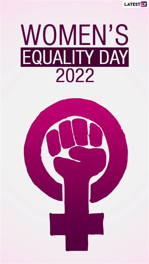 Womens Equality Day 2022 Quotes Celebrate The Day By Sending