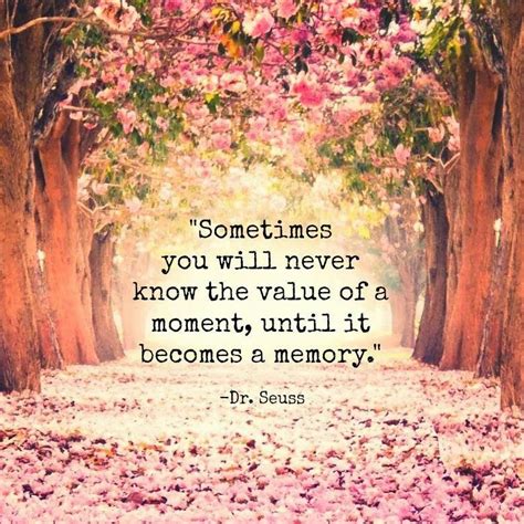 For the episodes that i'm not in, i read them, but i try to just forget it, as if you know someone who's depressed, please resolve never to ask them why. Quotes & Inspiration: Sometimes you will never know the value of a moment, until it becomes a ...