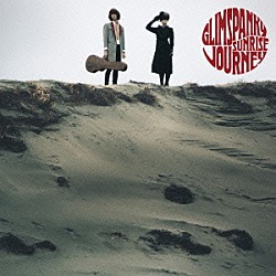 ＧＬＩＭ　ＳＰＡＮＫＹ「ＳＵＮＲＩＳＥ　ＪＯＵＲＮＥＹ」