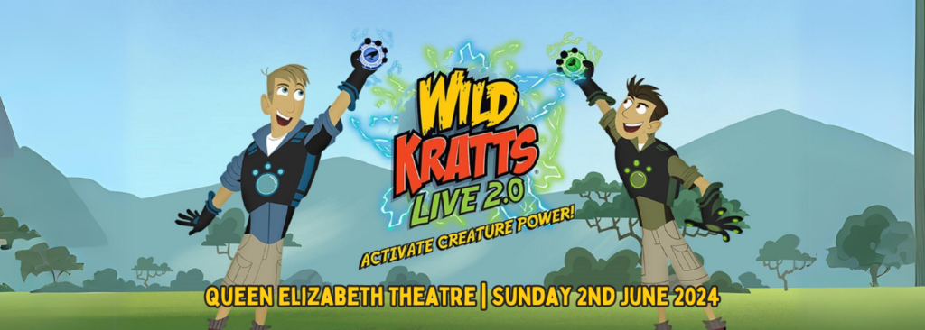 Wild Kratts – Live | 2 June 2024 | Queen Elizabeth Theatre