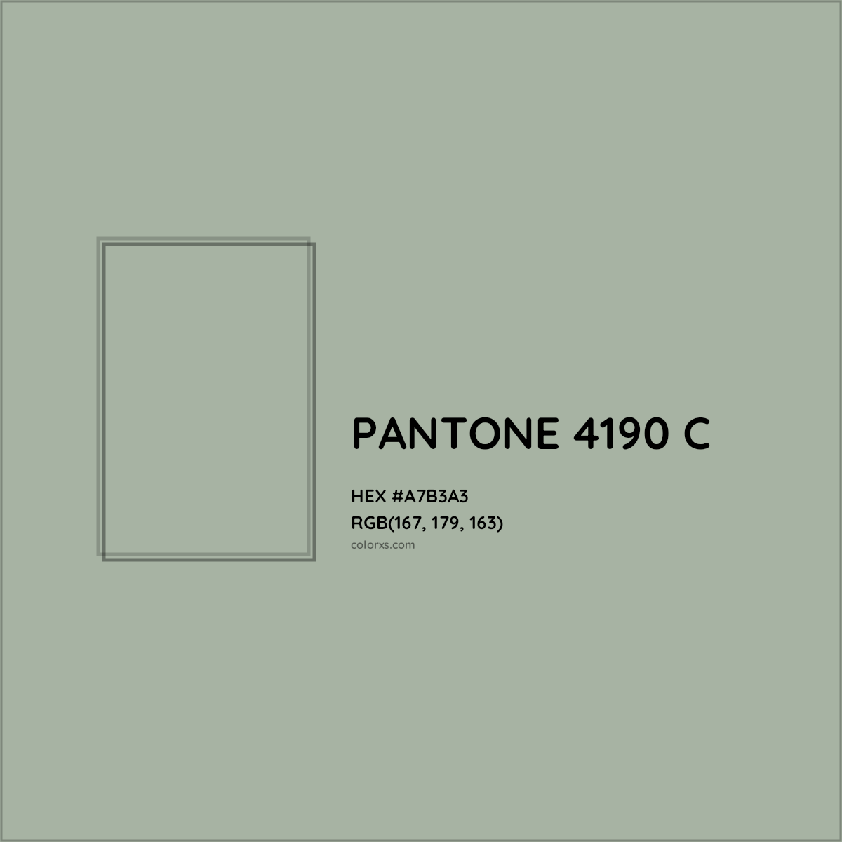 HEX #A7B3A3 PANTONE 4190 C CMS Pantone PMS - Color Code