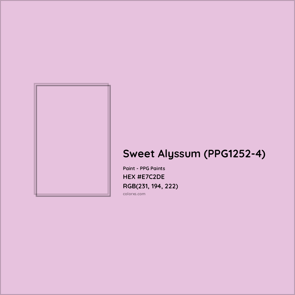 HEX #E7C2DE Sweet Alyssum (PPG1252-4) Paint PPG Paints - Color Code