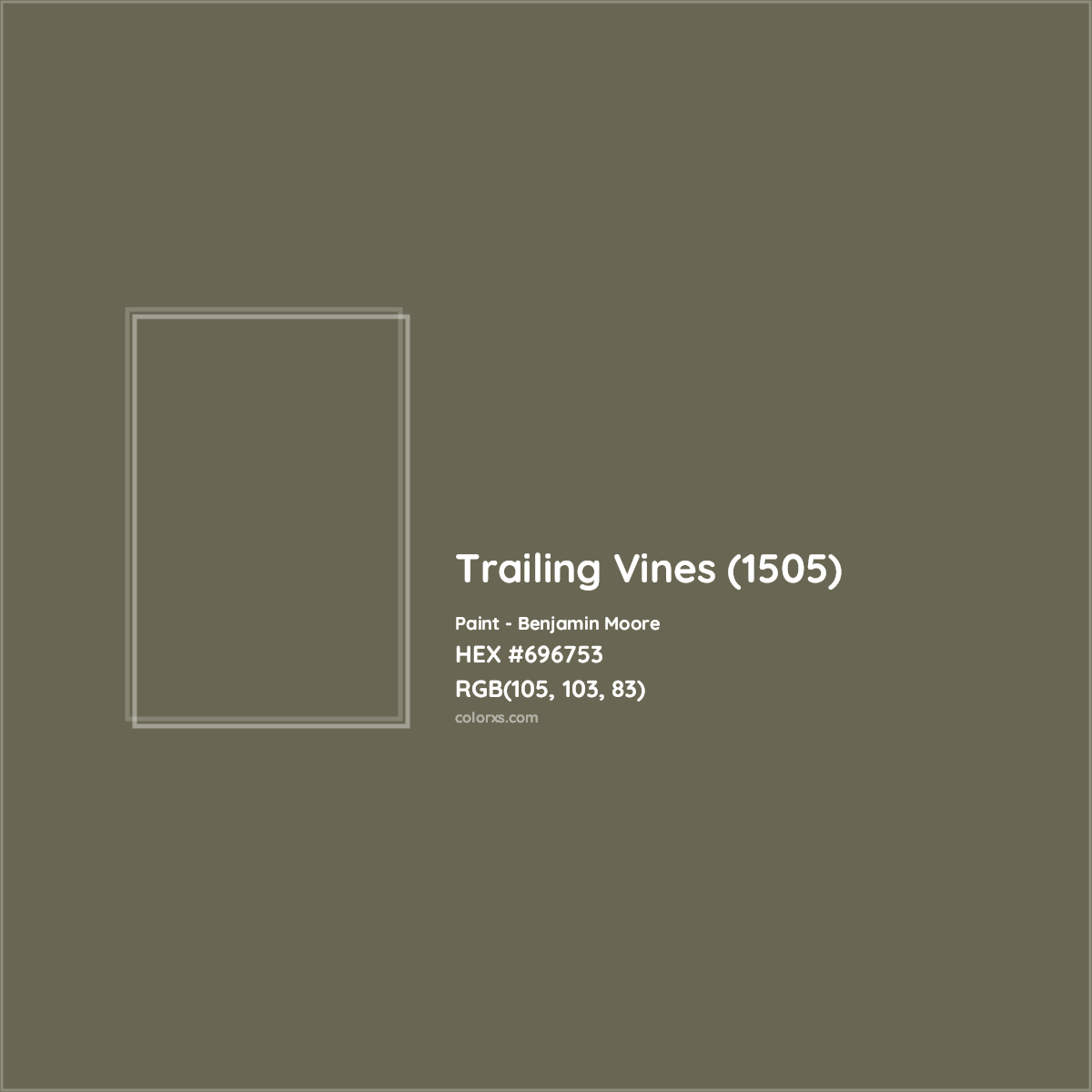 HEX #696753 Trailing Vines (1505) Paint Benjamin Moore - Color Code