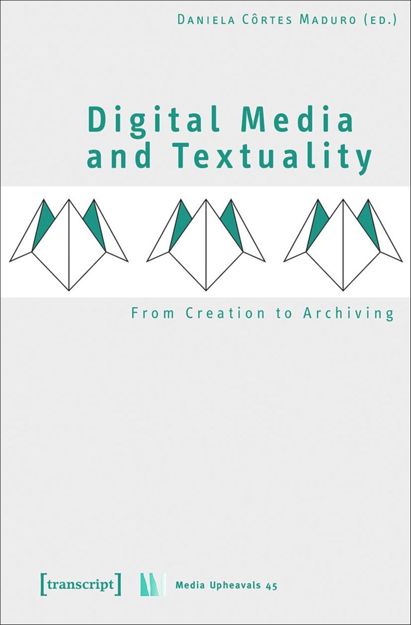 book: Digital Media and Textuality