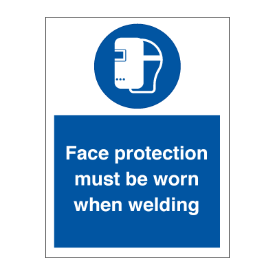 Face protection must be worn when welding