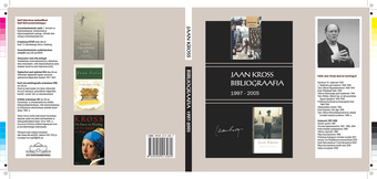 Jaan Kross. Bibliograafia 1997-2005