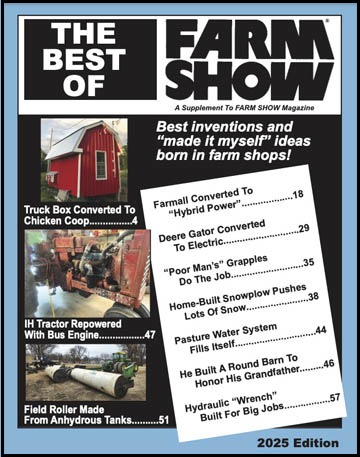 Click Here To Receive A Free Issue of Farm Show Magazine to check out and see if you like it before you subscribe to it