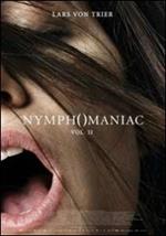 Nymphomaniac. Vol. 2