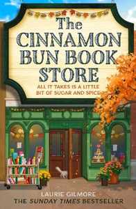 Libro in inglese The Cinnamon Bun Book Store Laurie Gilmore