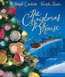 Libro in inglese The Christmas Tree Mouse Joseph Coelho