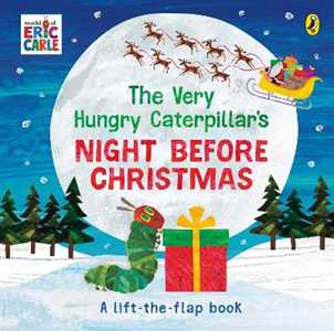 Libro in inglese The Very Hungry Caterpillar's Night Before Christmas Eric Carle