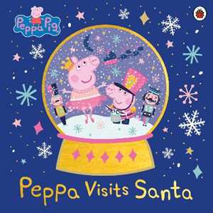 Libro in inglese Peppa Pig: Peppa Visits Santa Peppa Pig