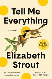 Libro in inglese Tell Me Everything: Oprah's Book Club: A Novel Elizabeth Strout