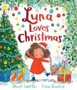 Libro in inglese Luna Loves Christmas Joseph Coelho