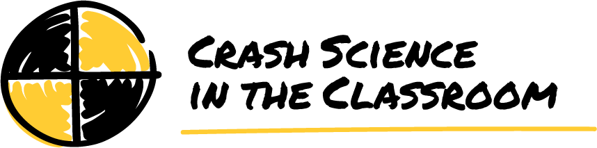 Crash science in the classroom