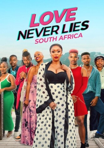 Love Never Lies: South Africa