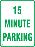 15 Minute Parking Sign