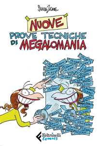 Libro Nuove prove tecniche di megalomania Silvia Ziche