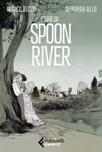 Libro Storie da Spoon River Marco Rizzo Deborah Allo