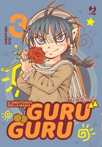 Libro Guru guru. Il girotondo della magia. Vol. 3 Hiroyuki Eto