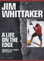 A Life on the Edge: Memoirs of Everest and Beyond