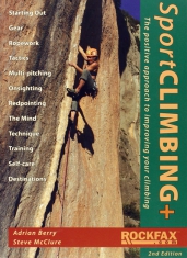 Sport Climbing+: The Positive Approach to Improve Your Climbing