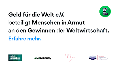 Geld für die Welt e.V. beteiligt Menschen in Armut an den Gewinnen der Weltwirtschaft