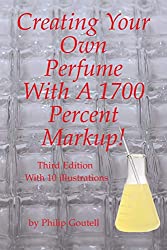 Creating your own perfume with a 1700 percent markup