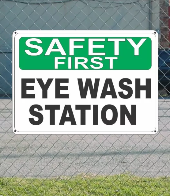 SAFETY FIRST EYE Wash Station - OSHA SIGN 10