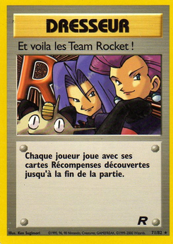 Et voila les Team Rocket ! (Team Rocket 71)