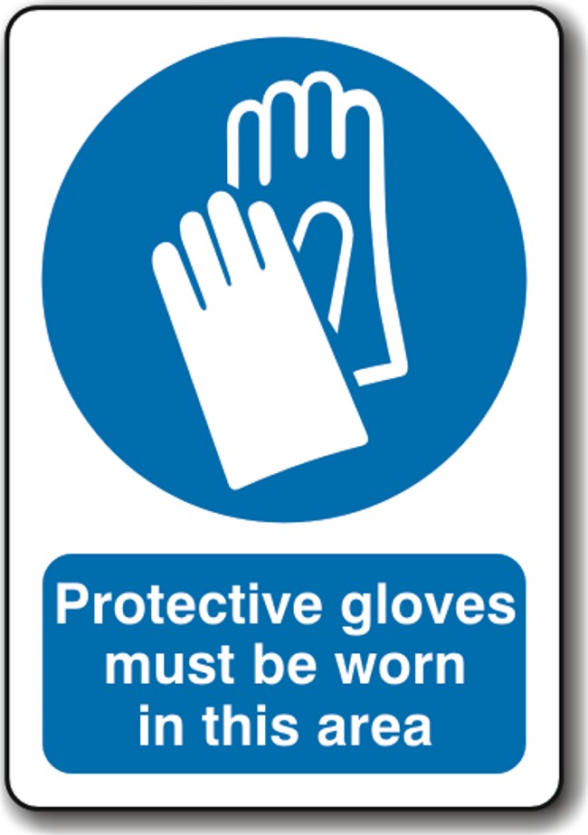 Protective Gloves must be worn in this area Sign - Prosol