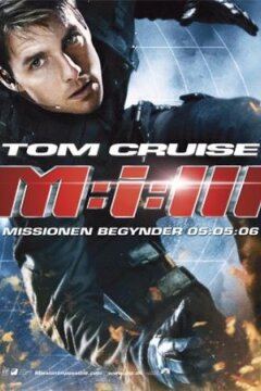 Mission: Impossible 3