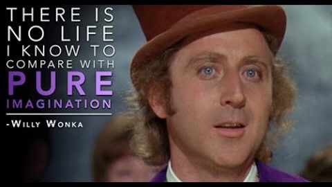 Willy Wonka Movie Quotes