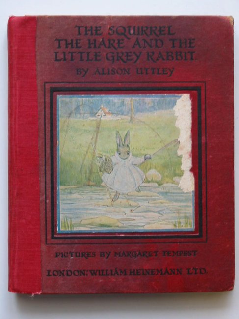 Photo of THE SQUIRREL THE HARE AND THE LITTLE GREY RABBIT written by Uttley, Alison illustrated by Tempest, Margaret published by William Heinemann Ltd. (STOCK CODE: 595132)  for sale by Stella & Rose's Books