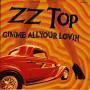 Details ZZ Top - Gimme All Your Lovin'