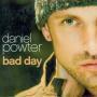 Details Daniel Powter - Bad Day