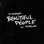 Details Ed Sheeran feat. Khalid - Beautiful People