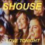 Details Shouse - Love Tonight // Love Tonight - David Guetta Remix