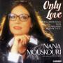 Details Nana Mouskouri - Only Love